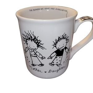 Mother-Daughter "The Bonds We Have Are Everlasting"  White Ceramic 16oz Mug